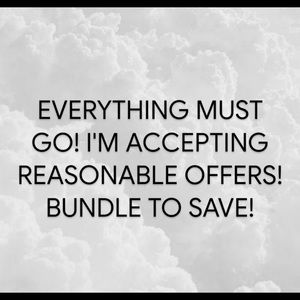 MAKE AN OFFER!! EVERYTHING MUST GO!!!!